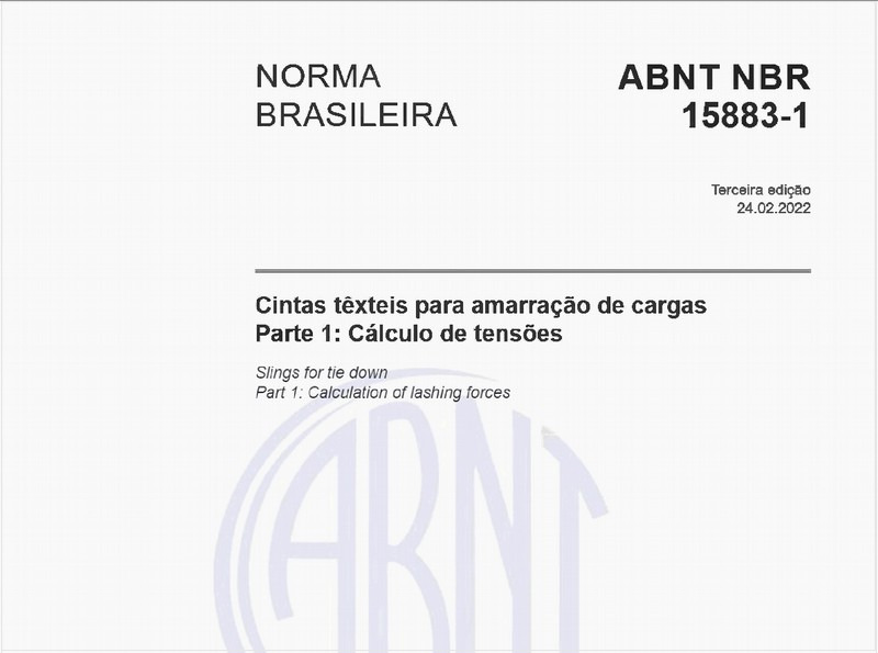 Cintas têxteis para amarração de cargas - Parte 1: Cálculo de tensões