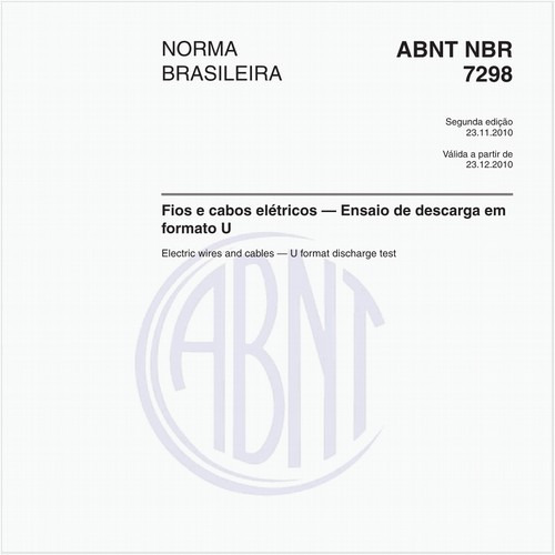 Fios e cabos elétricos — Ensaio de descarga em formato U
