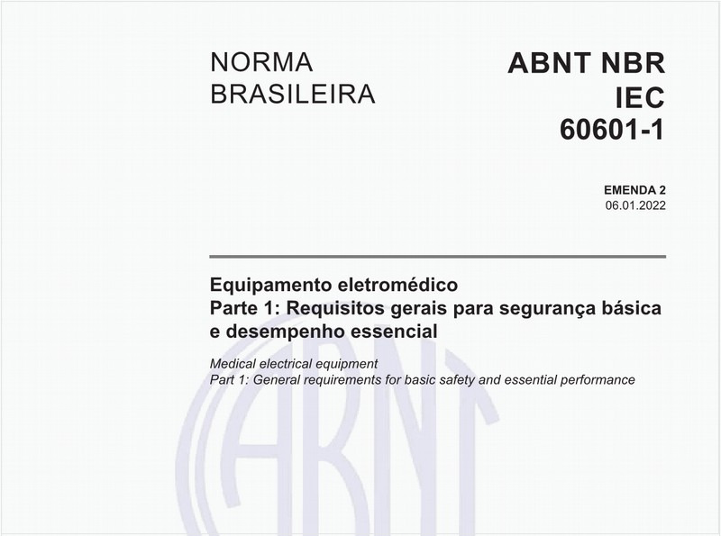 Equipamento eletromédico - Parte 1: Requisitos gerais para segurança básica e desempenho essencial