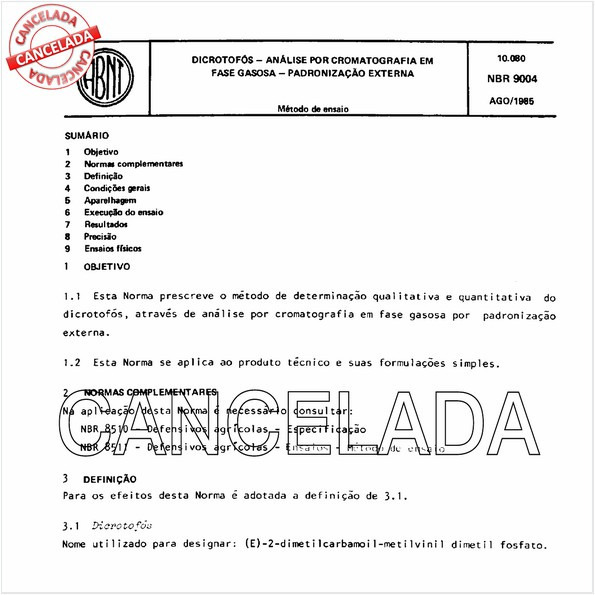 Dicrotofos - Análise por cromatografia em fase gasosa - Padronização externa