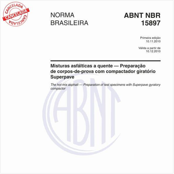 Misturas asfálticas a quente - Preparação de corpos-de-prova com compactador giratório Superpave