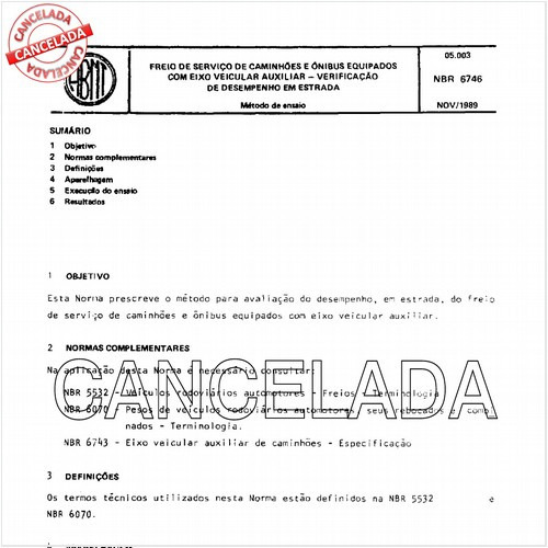 Freio de serviço de caminhões e ônibus equipados com eixo veicular auxiliar - Verificação do desempenho em estrada