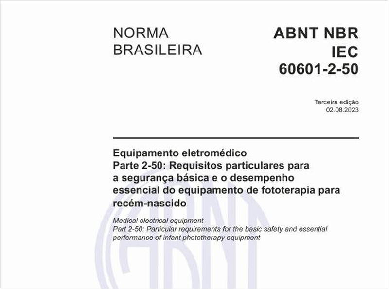 Equipamento eletromédico - Parte 2-50: Requisitos particulares para a segurança básica e o desempenho essencial do equipamento de fototerapia para recém-nascido