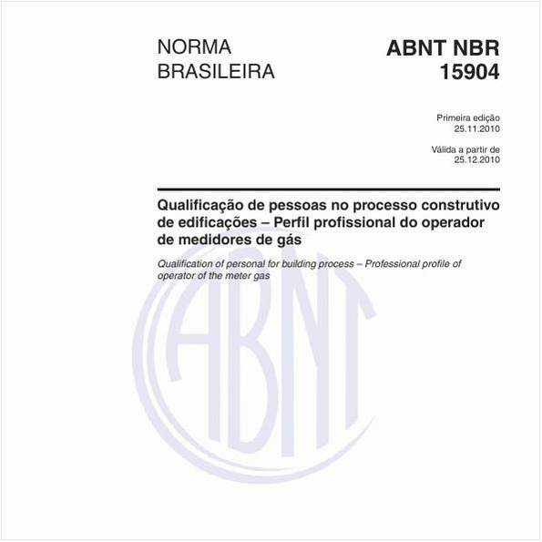 Qualificação de pessoas no processo construtivo de edificações – Perfil profissional do operador de medidores de gás