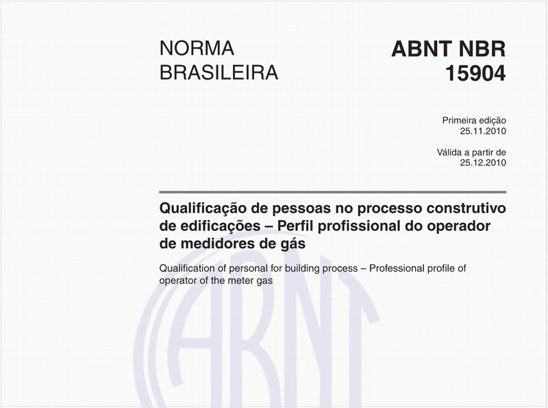 Qualificação de pessoas no processo construtivo de edificações – Perfil profissional do operador de medidores de gás