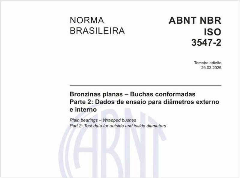 Bronzinas planas – Buchas conformadas - Parte 2: Dados de ensaio para diâmetros externo e interno