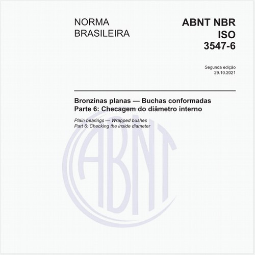 Bronzinas planas — Buchas conformadas - Parte 6: Checagem do diâmetro interno