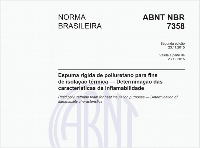 Espuma rígida de poliuretano para fins de isolação térmica - Determinação das características de inflamabilidade