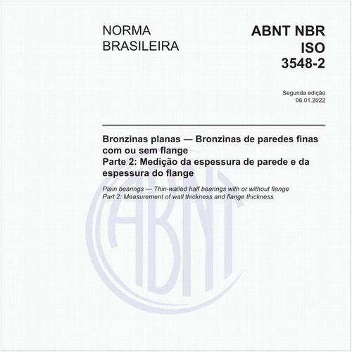 Bronzinas planas - Bronzinas de paredes finas com ou sem flange - Parte 2: Medição da espessura de parede e da espessura do flange