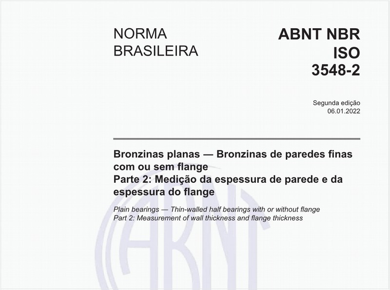 Bronzinas planas - Bronzinas de paredes finas com ou sem flange - Parte 2: Medição da espessura de parede e da espessura do flange