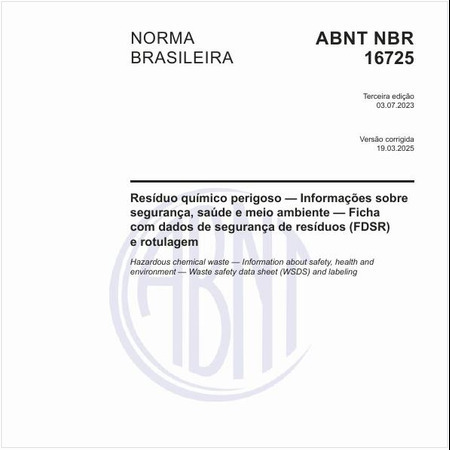 Resíduo químico perigoso — Informações sobre segurança, saúde e meio ambiente — Ficha com dados de segurança de resíduos (FDSR) e rotulagem