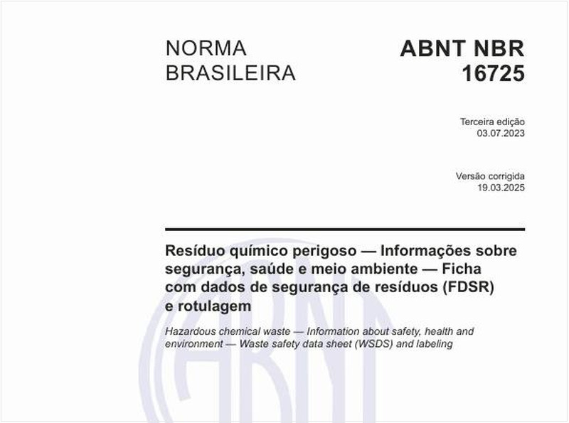 Resíduo químico perigoso — Informações sobre segurança, saúde e meio ambiente — Ficha com dados de segurança de resíduos (FDSR) e rotulagem