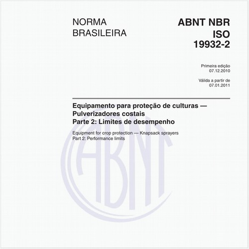 Equipamento para proteção de culturas - Pulverizadores costais - Parte 2: Limites de desempenho