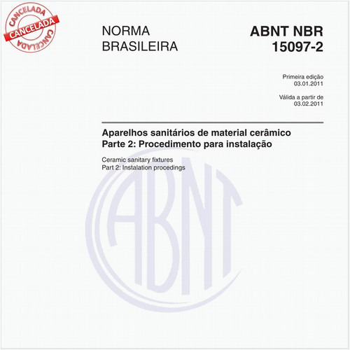 Aparelhos sanitários de material cerâmico - Parte 2: Procedimento para instalação