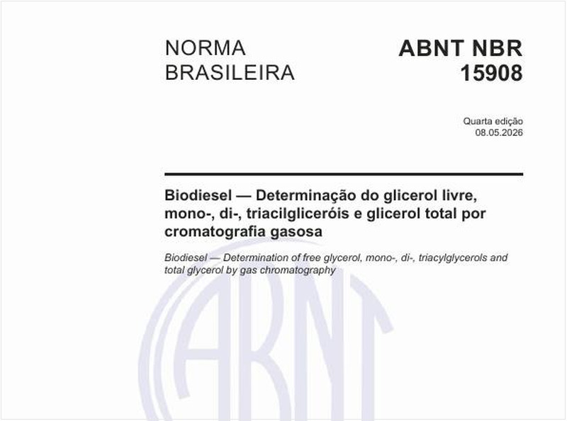Biodiesel — Determinação do glicerol livre, mono-, di-, triacilgliceróis e glicerol total por cromatografia gasosa