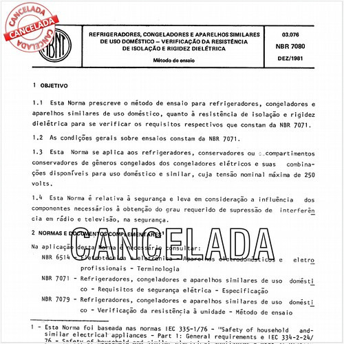 Refrigeradores, congeladores e aparelhos similares de uso doméstico - Verificação da resistência de isolação e rigidez dielétrica
