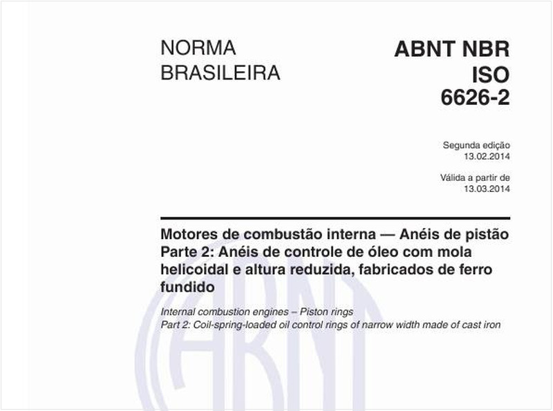 Motores de combustão interna - Anéis de pistão - Parte 2: Anéis de controle de óleo com mola helicoidal e altura reduzida, fabricados de ferro fundido
