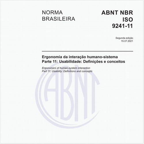 Ergonomia da interação humano-sistema - Parte 11: Usabilidade: Definições e conceitos