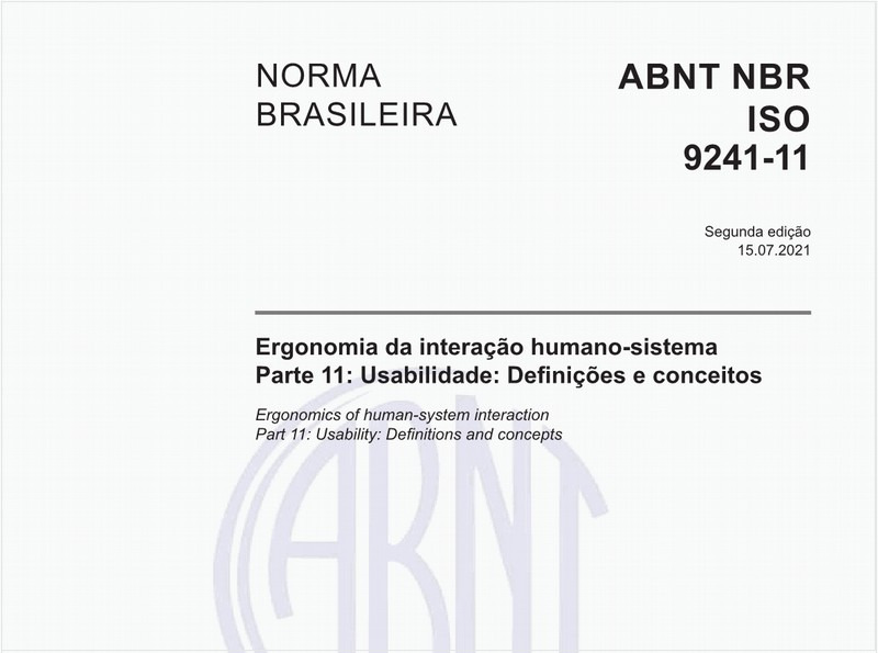Ergonomia da interação humano-sistema - Parte 11: Usabilidade: Definições e conceitos