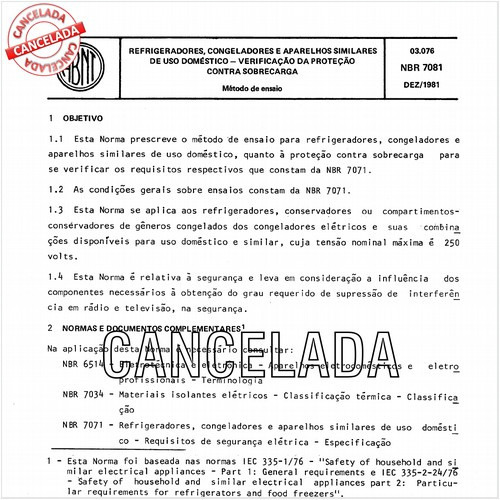 Refrigeradores, congeladores e aparelhos similares de uso doméstico - Verificação da proteção contra sobrecarga