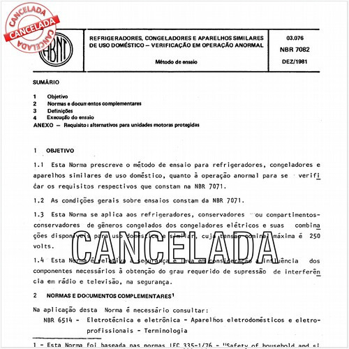 Refrigeradores, congeladores e aparelhos similares de uso doméstico - Verificação em operação anormal