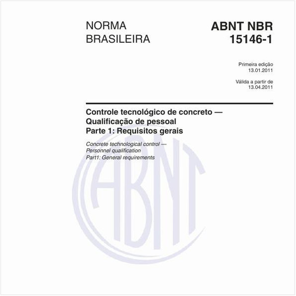 Controle tecnológico de concreto — Qualificação de pessoal - Parte 1: Requisitos gerais