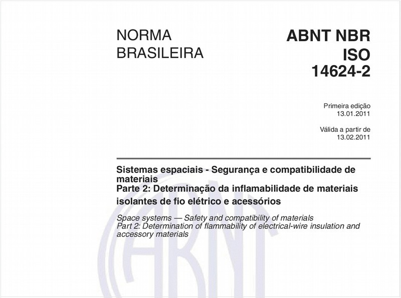 Sistemas espaciais - Segurança e compatibilidade de materiais - Parte 2: Determinação da inflamabilidade de materiais isolantes de fio elétrico e acessórios
