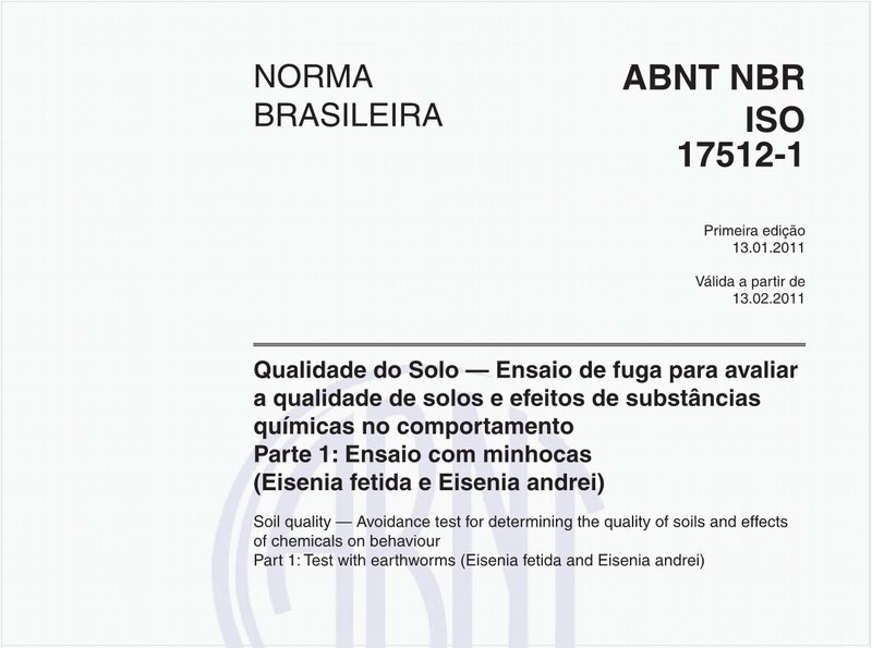 Qualidade do Solo — Ensaio de fuga para avaliar a qualidade de solos e efeitos de substâncias químicas no comportamento - Parte 1: Ensaio com minhocas (Eisenia fetida e Eisenia andrei)