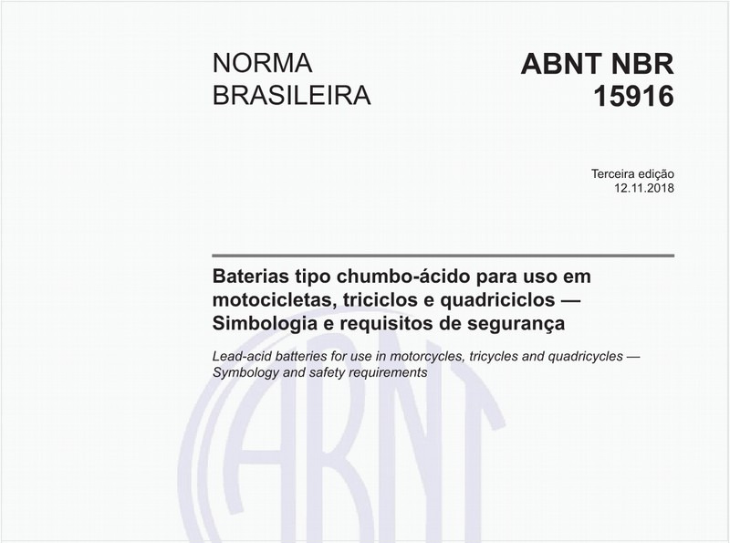 Baterias tipo chumbo-ácido para uso em motocicletas, triciclos e quadriciclos — Simbologia e requisitos de segurança