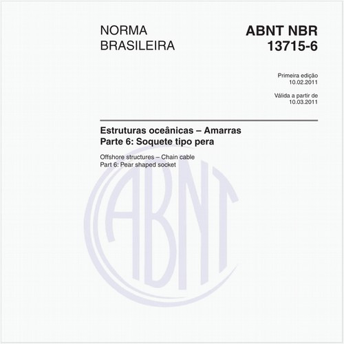 Estruturas oceânicas – Amarras - Parte 6: Soquete tipo pera