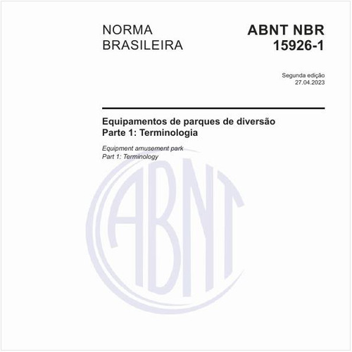 Equipamentos de parques de diversão - Parte 1: Terminologia