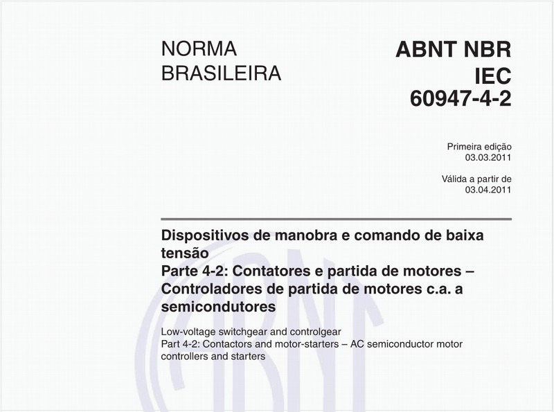 Dispositivos de manobra e comando de baixa tensão - Parte 4-2: Contatores e partida de motores - Controladores de partida de motores c.a. a semicondutores