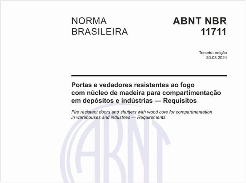 Portas e vedadores resistentes ao fogo com núcleo de madeira para compartimentação em depósitos e indústrias — Requisitos