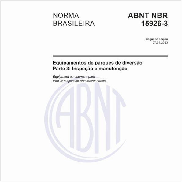 Equipamentos de parques de diversão - Parte 3: Inspeção e manutenção