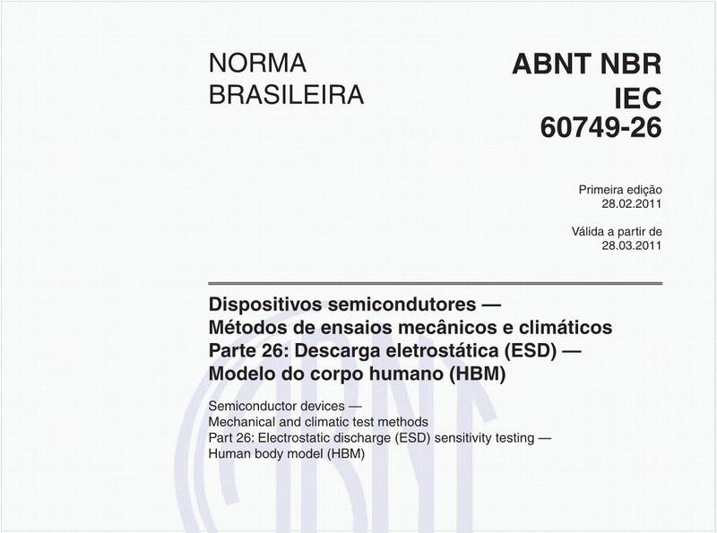 Dispositivos semicondutores - Métodos de ensaios mecânicos e climáticos - Parte 26: Descarga eletrostática (ESD) - Modelo do corpo humano (HBM) 