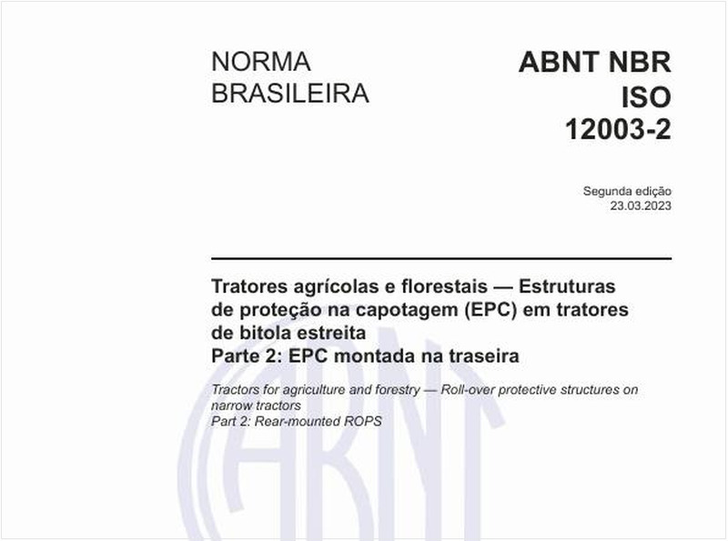 Tratores agrícolas e florestais — Estruturas de proteção na capotagem (EPC) em tratores de bitola estreita Parte 2: EPC montada na traseira