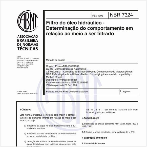 Filtro do óleo hidráulico - Determinação do comportamento em relação ao meio a ser filtrado
