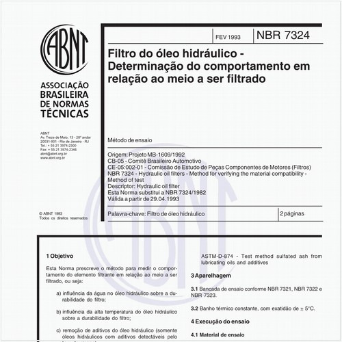 Filtro do óleo hidráulico - Determinação do comportamento em relação ao meio a ser filtrado