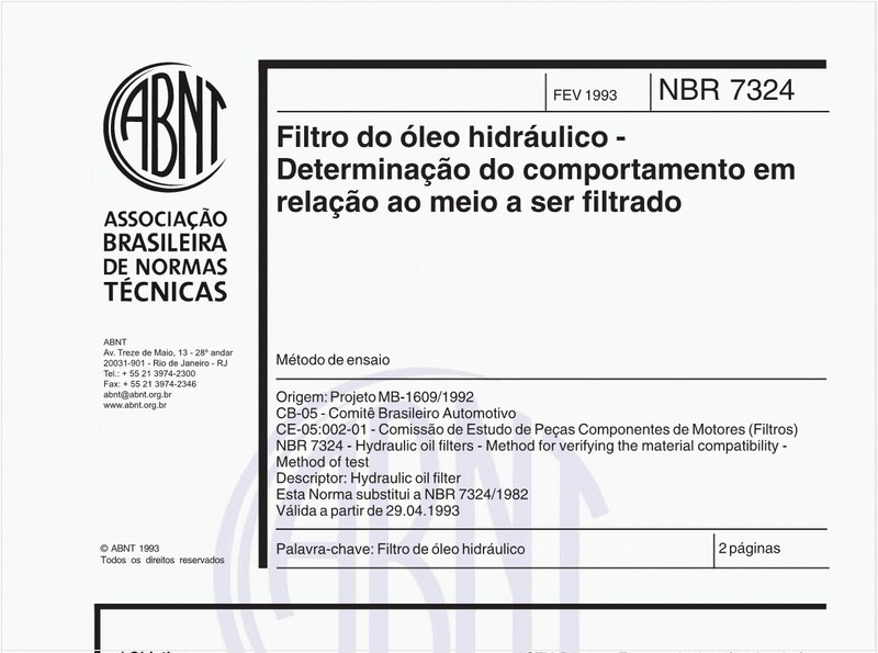 Filtro do óleo hidráulico - Determinação do comportamento em relação ao meio a ser filtrado