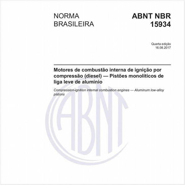 Motores de combustão interna de ignição por compressão (Diesel) — Pistões monolíticos de liga leve de alumínio