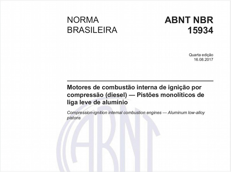 Motores de combustão interna de ignição por compressão (Diesel) — Pistões monolíticos de liga leve de alumínio