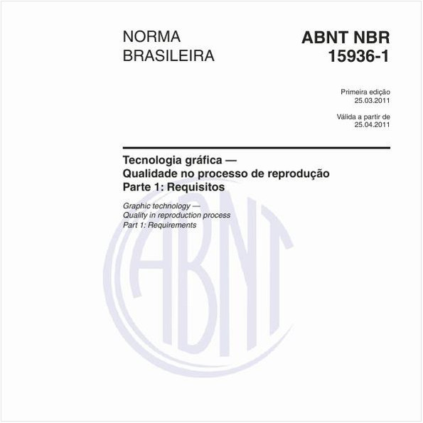 Tecnologia gráfica — Qualidade no processo de reprodução - Parte 1: Requisitos