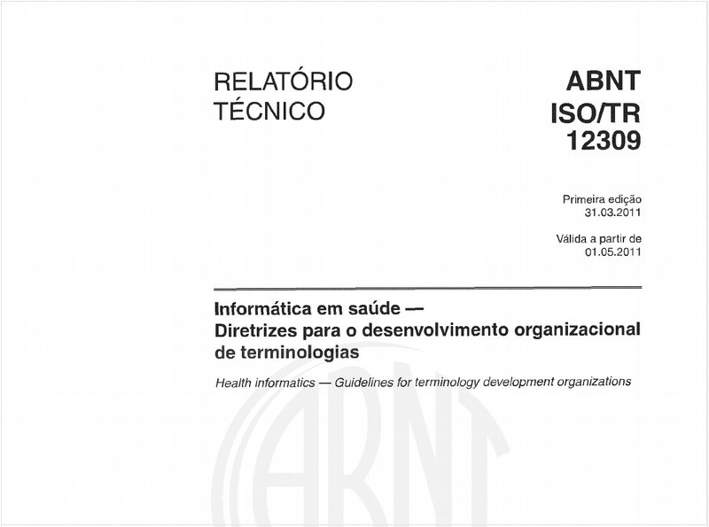 Informática em saúde — Diretrizes para o desenvolvimento organizacional de terminologias