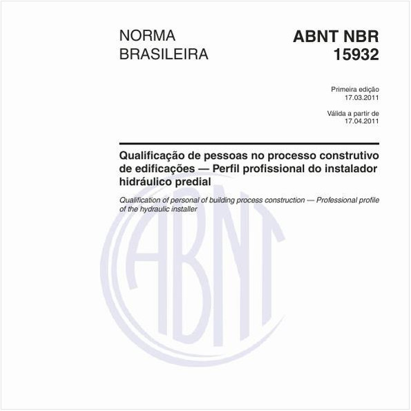 Qualificação de pessoas no processo construtivo de edificações — Perfil profissional do instalador hidráulico predial