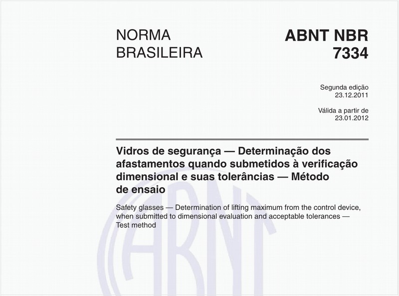 Vidros de segurança — Determinação dos afastamentos quando submetidos à verificação dimensional e suas tolerâncias — Método de ensaio