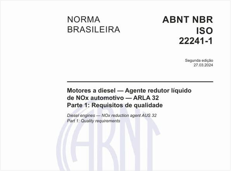 Motores a diesel — Agente redutor líquido de NOx automotivo — ARLA 32 Parte 1: Requisitos de qualidade