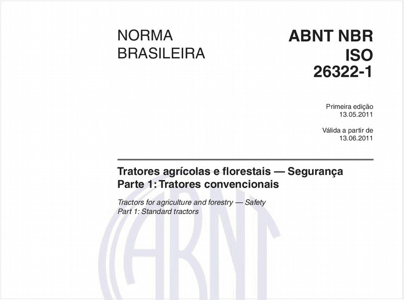 Tratores agrícolas e florestais — Segurança - Parte 1: Tratores convencionais