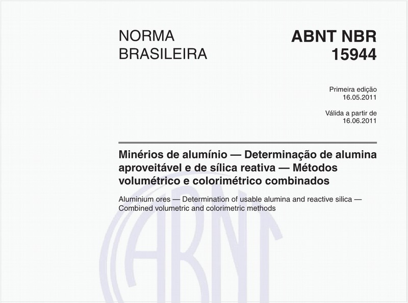 Minérios de alumínio — Determinação de alumina aproveitável e de sílica reativa — Métodos volumétrico e colorimétrico combinados