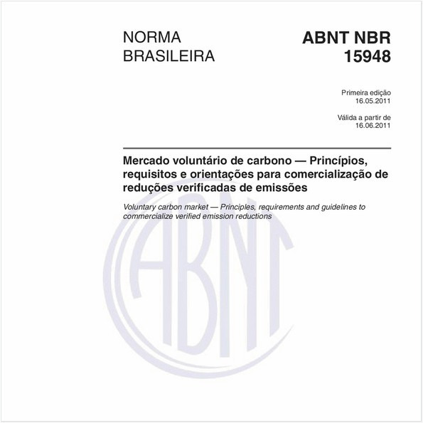 Mercado voluntário de carbono — Princípios, requisitos e orientações para comercialização de reduções verificadas de emissões