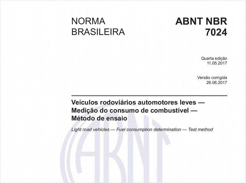 Veículos rodoviários automotores leves - Medição do consumo de combustível - Método de ensaio